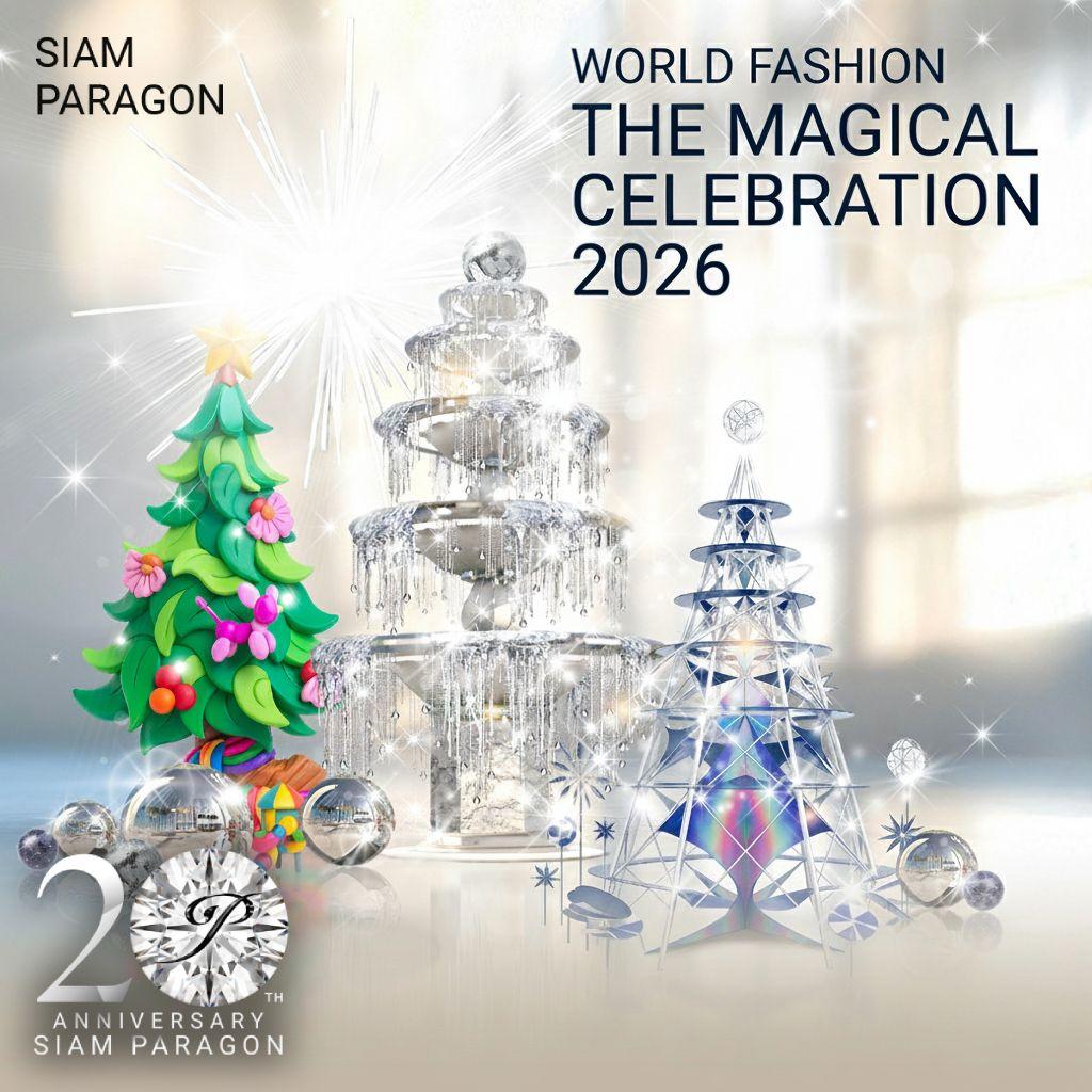 Siam Paragon World Fashion - The Magical Celebration 2026