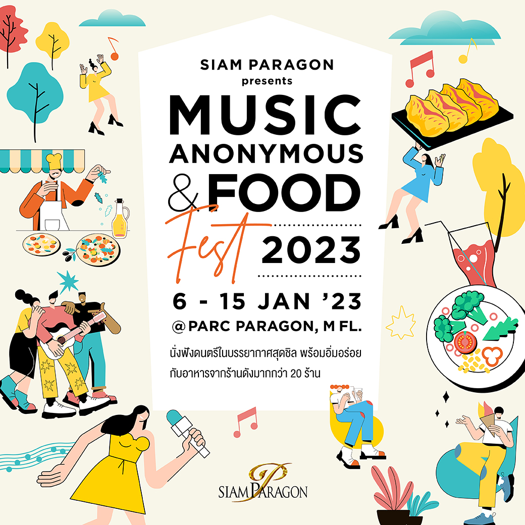 Siam Paragon Music Anonymous & Food Fest 2023