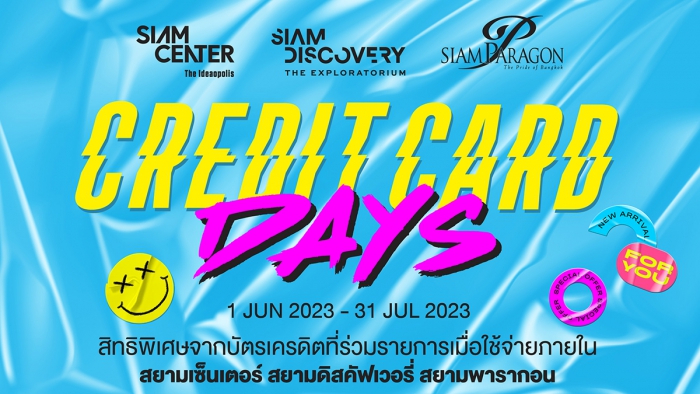 Credit Card Days @ SIAM PARAGON