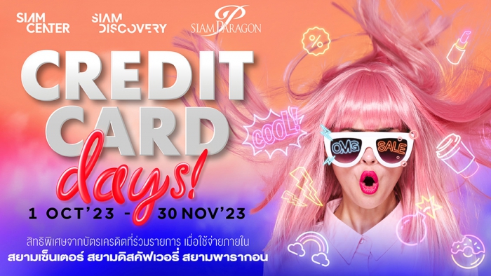 Credit Card Days @ SIAM PARAGON