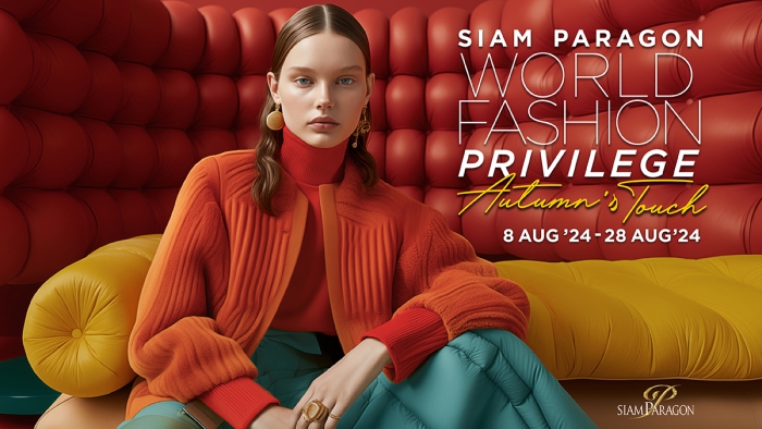 Siam Paragon World Fashion Privilege Autumn's Touch
