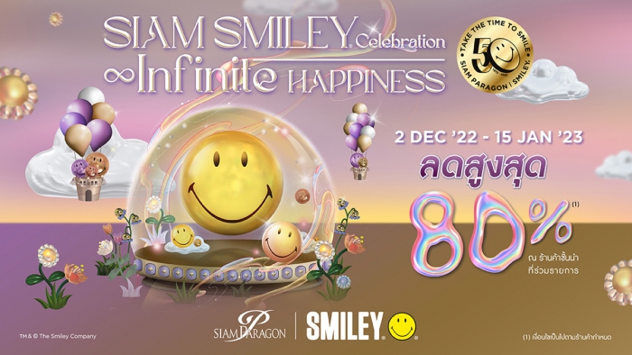 Siam Smiley Celebration Infinite Happiness