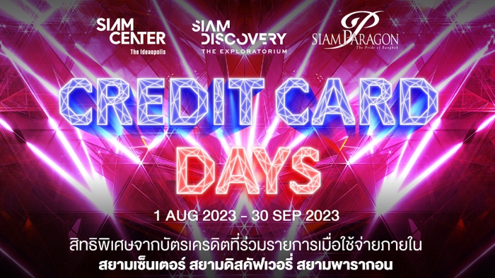 Credit Card Days @ SIAM PARAGON