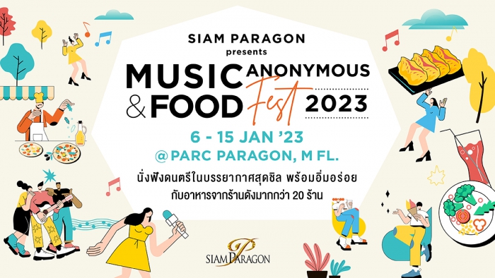 Siam Paragon Music Anonymous & Food Fest 2023