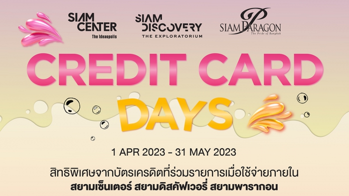 Credit Card Days @ SIAM PARAGON