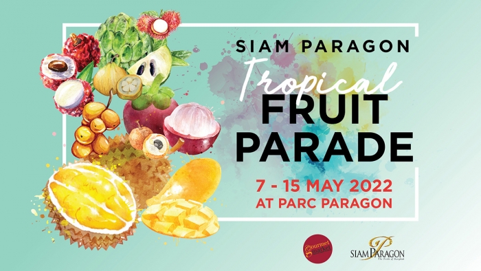Siam Paragon Tropical Fruit Parade
