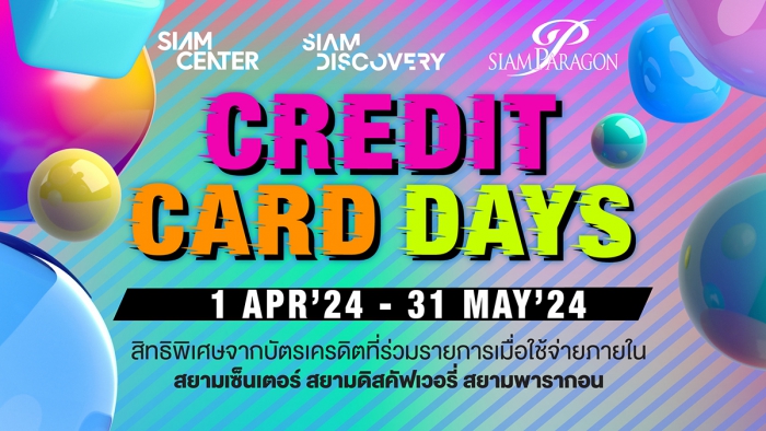 Credit Card Days @ SIAM PARAGON