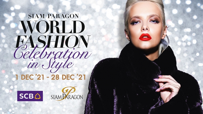 Siam Paragon World Fashion Celebration in Style