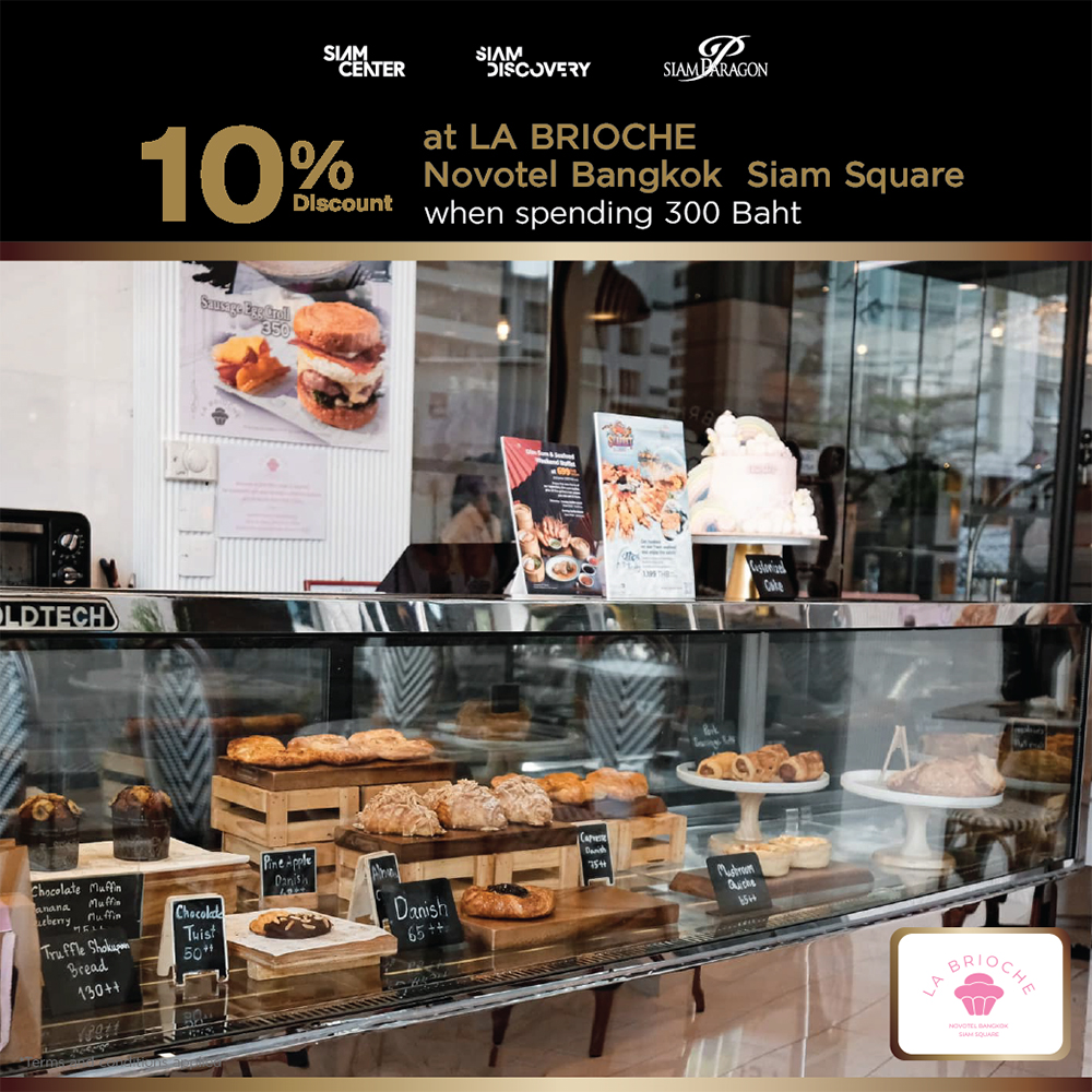 Special Offer for ONESIAM Tourist Card Holders at LA BRIOCHE Novotel Bangkok Siam Square